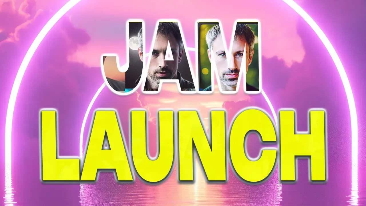 JAM Launch